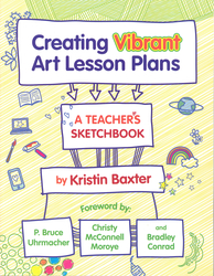 Creating Vibrant Art Lesson Plans: A Teacher&#039;s Sketchbook