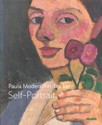 Paula Modersohn-Becker: Self-Portrait book by Dr. Diane Radycki, 2018, MoMA Publications